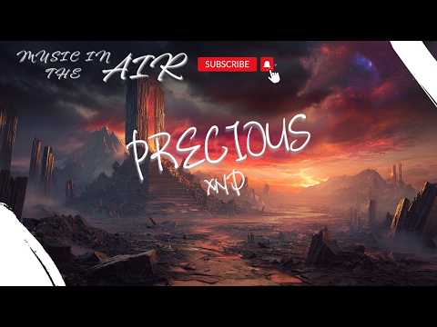 XND - PRECIOUS『掉進風雪廢土點火種 在一片洪荒建宇宙』【動態歌詞】
