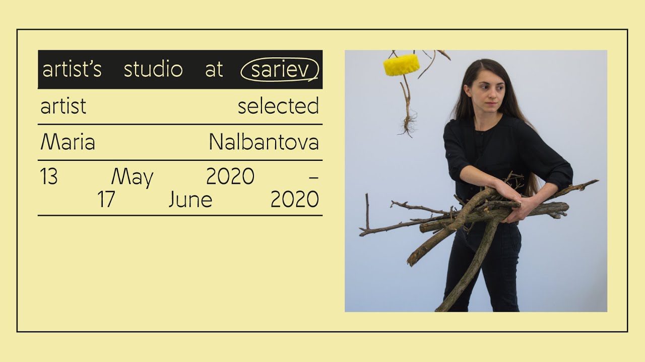 Artist's studio at Sariev - 13 May - 17 June 2020 - Maria Nalbantova