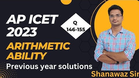 Arithmetical Ability (Q146 - 155) || AP ICET 2022 Previous year question paper solution || ICET 2023