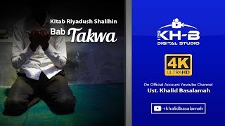 Riyadhush Shalihin #27 - Bab Taqwa