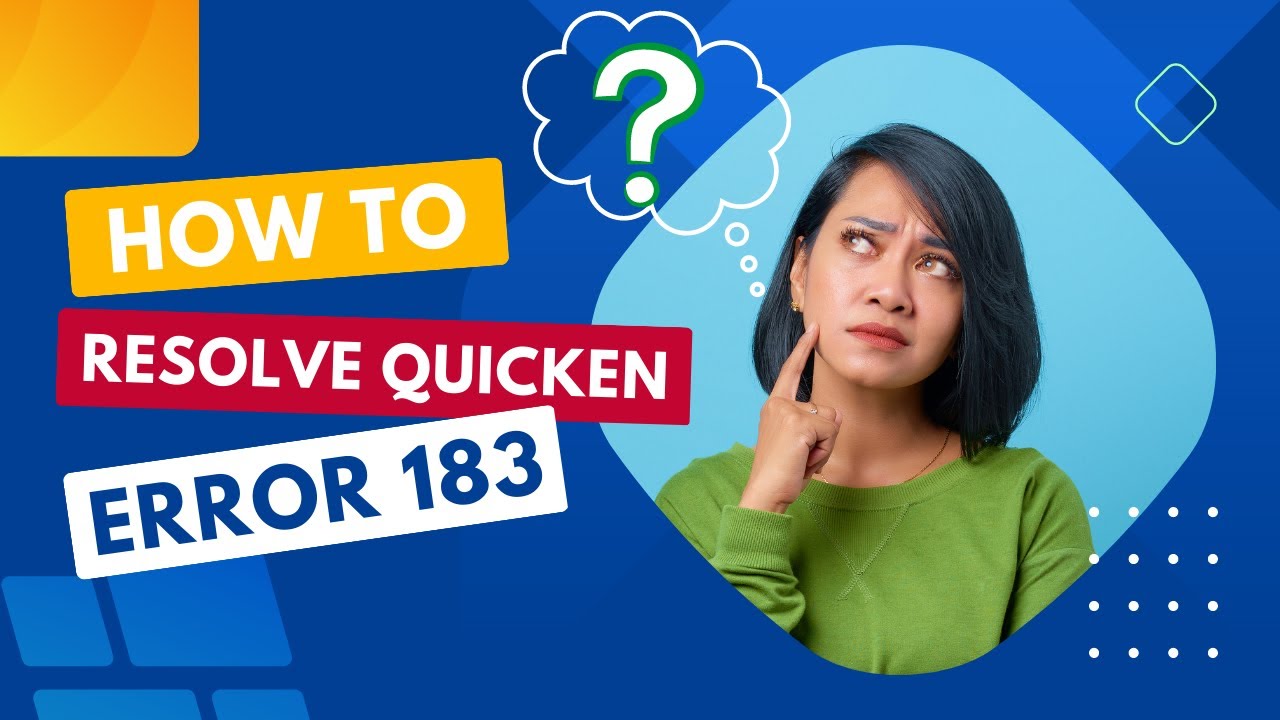 How To Resolve Quicken Error 183? MWJ Consultancy