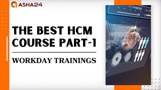 Workday Tutorial for Beginners | The Best Workday HCM Course | Workday HCM Videos | Workday HCM