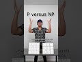 P vs NP Explained in Under 1 Minute ⏱️