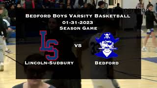 BHS Boys Varsity Basketball vs Lincoln-Sudbury