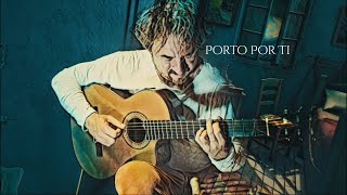 PORTO POR TI - fingerstyle guitar song by soYmartino