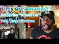 "Dream on" Aerosmith Feat. Omar Cardona VoicePlay A Cappella | REACTION!!!