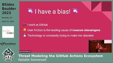 BSidesBoulder 2023 - Natalie Somersall - Threat Modeling the Github Actions Ecosystem