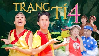 [Nhạc chế] TRẠNG TÍ CHUYỆN TRAI NGOAN KỂ (Phần 4) | Xuân Dích & Thế Một | Trai Ngoan Parody