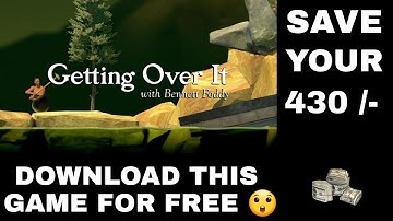 how to download getting over it for free | without any error | save your $💰 | with this trick🔥