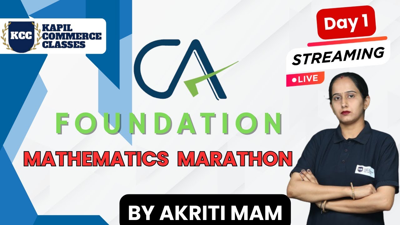 CA FOUNDATION MATHEMATICS MARATHON DAY 1 - YouTube