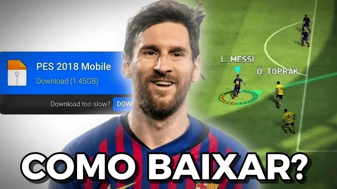 COMO BAIXAR O PES 2018 MOBILE EM 2026/TUTORIAL