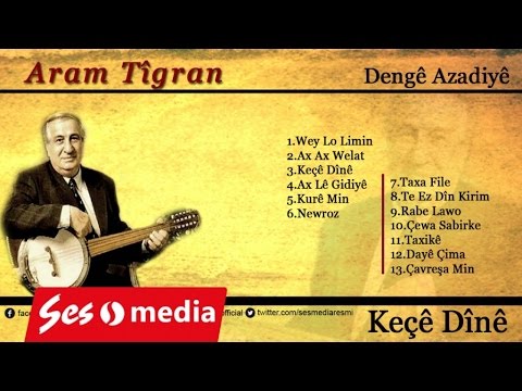 Aram Tîgran - Wey lo li min