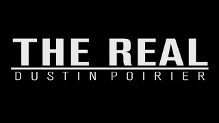 "THE REAL" DUSTIN POIRIER _ EP 101