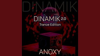 Dinamik 2.0 Trance Edition