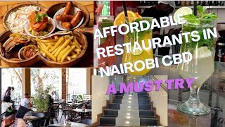 15 BEST \& AFFORDABLE RESTAURANTS IN NAIROBI CBD 2023|| KENYA FOOD GUIDE#restaurantsinnairobi #food