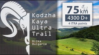 Kodzha Kaya 2022 | 75 km | 4300 D+