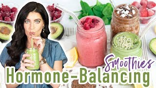 Drink THESE 3 Drinks to Balance Hormones & Increase Energy | Healthy Smoothie Recipes