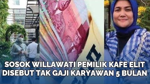 Sosok Willawati Pemilik Kafe Elit SCBD Disebut Tak Gaji Karyawan 5 Bulan, Ternyata Produser Film