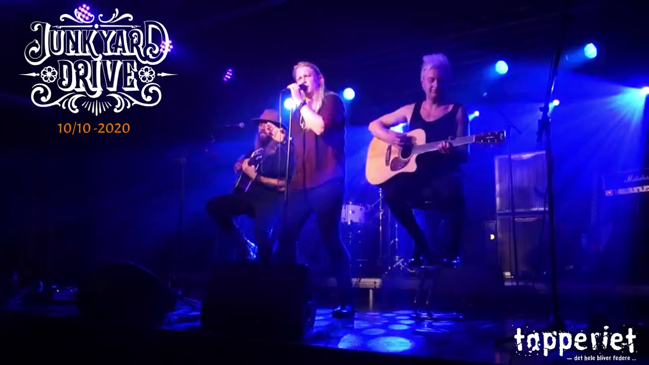 Junkyard Drive - Make Up Your Mind - Tapperiet 10-10-2020 (Live)
