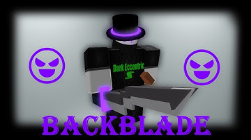Roblox Script Showcase Episode#1082/Consentional BackBlade