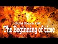 Gold Rush UK part 4 - The Beginning of time