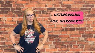 Networking For Introverts! (And Extroverts Who Need To Do Better)