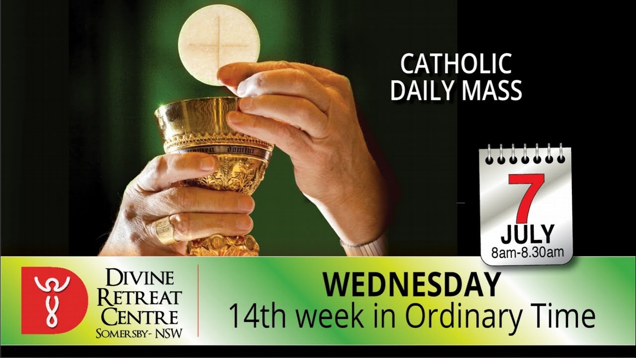 Catholic Mass Online 7th July 2021