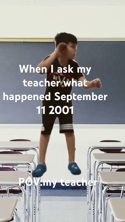 When I Asked My Teacher What Happened September 11 2001 YouTube when-i-asked-my-teacher-what-happened-september-11-2001-youtube