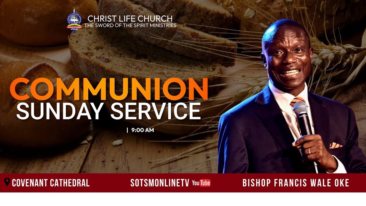 SUNDAY COMMUNION SERVICE || 6TH OCTOBER 2024 - YouTube