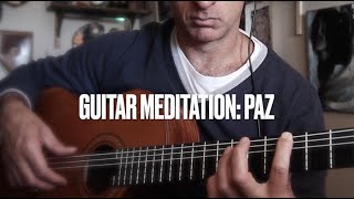 Guitar meditation: Paz