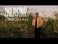 ESPINOZA PAZ-NO DURO LO QUE YO QUISE ( Video Lyric Plus )