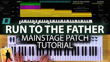 Run To The Father MainStage patch keyboard tutorial - Cody Carnes