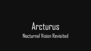 ARCTURUS Nocturnal Vision Revisited with onscreen lyrics