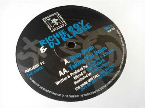 DJ Klasse — Richie Boy & DJ Klasse - Deep Down