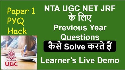 NTA UGC NET JRF के लिए Previous Year Questions कैसे Solve करते हैं | Learner’s Live Demo