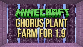 Minecraft 1.9: Chorus Plant Farm Tutorial (Purpur Block Farm)