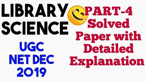 4#Library_Science DEC-2019 Previous questions with Detailed Explanation BY VINNAY ANAND