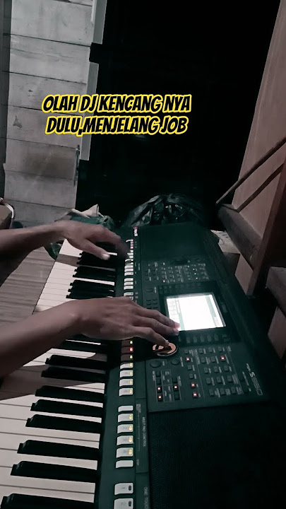 Dj Keyboard olah terus khusus versi kencang nya