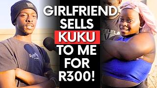 Motho Waka - Episode 511 | Girlfriend Sells Kuku To Me For R300!