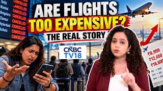 Why Indians Complain About Airfares? | N18V | CNBC TV18 Analysis
