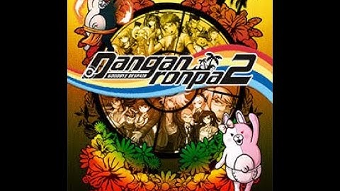 Danganronpa 2: Goodbye Despair Full Walkthrough Gameplay - No Commentary Part 5