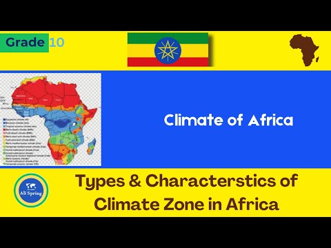Types And Characteristics Of Climate Zones In Africa Geography Grade 10 Unit 2 L3 Alisprings