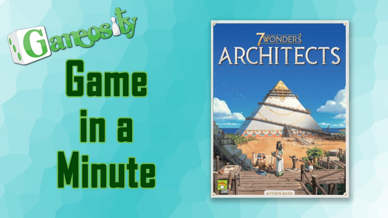 Game in a Minute: 7 Wonders: Architects 