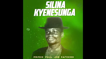 Silina Kyenesunga - Prince Paul Job Kafeero (Official HQ Audio)