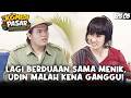 KOMEDI PASAR KOMPLEK (2008) EPS.5 | KACAU! MOMEN MANIS UDIN DAN MENIK MALAH RUSAK!
