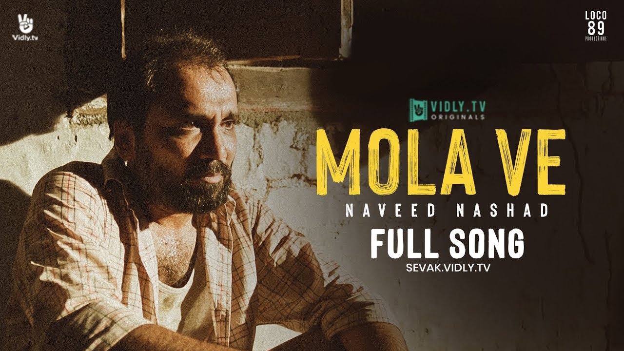 Mola Ve | Sevak: The Confessions | Official Music Video