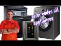 Error codes all appliances dishwasher and washing machine and fridge
