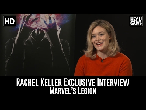 Rachel Keller Exclusive Interview - Legion