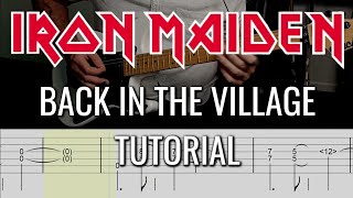 Iron Maiden - Back In The Village - FULL Guitar Tutorial (with tabs)