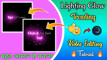 Lighting text Glow Video Editing Alight Motion | Lighting Glow Video Kaise Banaye 2021 | Node App
